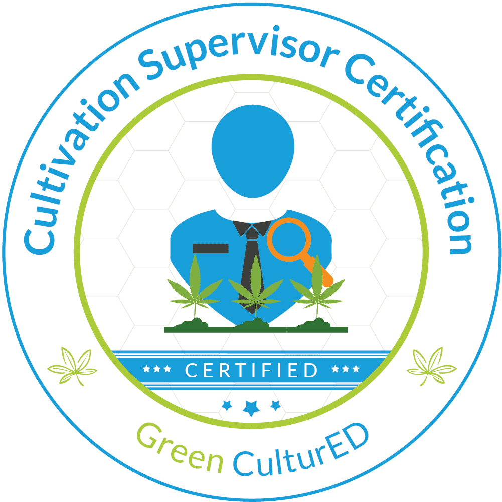 Cannabis Cultivation Supervisor Certification