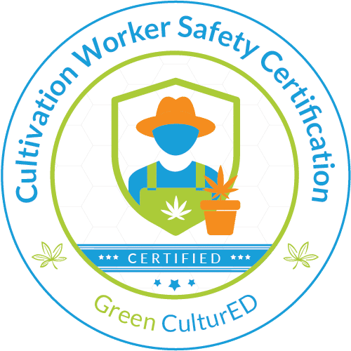 Cultivation Worker Safety Certification